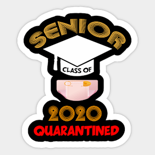 Class Of 2020 Quarantined Sticker